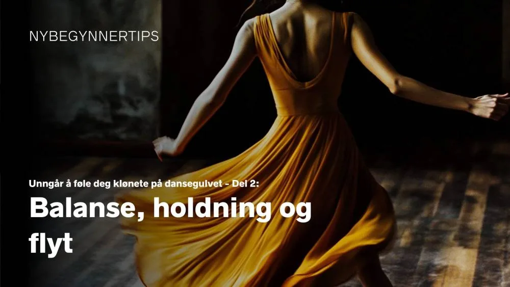 Illustrasjonsbilde til artikkelen: Balanse, holdning og flyt